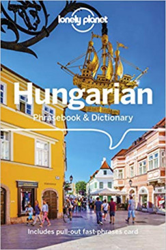 Christina Mayer - Lonely Planet: Hungarian Phrasebook & Dictionary
