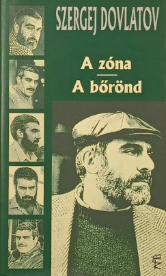 Szergej Dovlatov - A zóna - A bőrönd