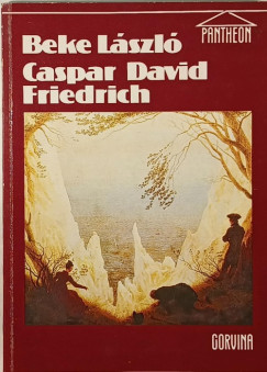 Beke Lszl - Caspar David Friedrich