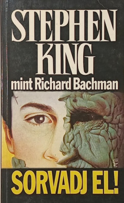 Stephen King - Sorvadj el!