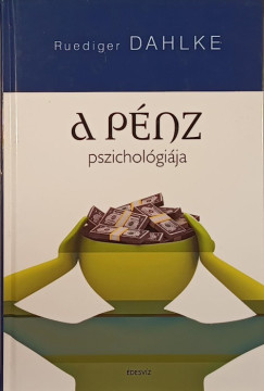 Ruediger Dahlke - A pnz pszicholgija