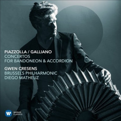 Brussels Philharmonic - Gwen Cresens - Diego Matheuz - Piazzolla / Galliano Concertos for Bandoneon & Accordion - CD