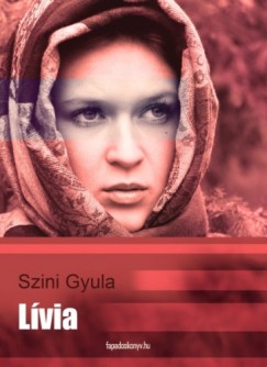 Szini Gyula - Lvia