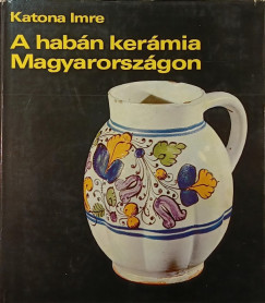 Katona Imre - A habn kermia Magyarorszgon