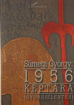 Smegi Gyrgy - 1956 kptra - Gyorsjelents