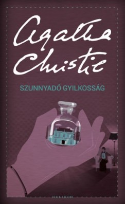 Christie Agatha - Agatha Christie - Szunnyad gyilkossg