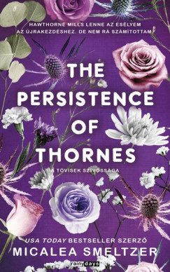 Micalea Smeltzer - The Persistence of Thornes
