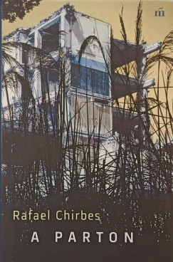 Rafael Chirbes - A parton