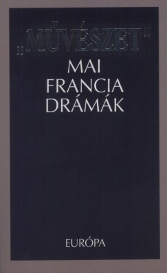 Bognr Rbert   (Vl.) - ""Mvszet"" - Mai francia drmk