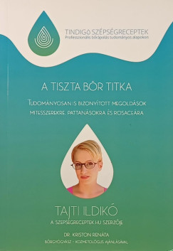 Tajti Ildikó - A tiszta bőr titka