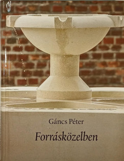 Gncs Pter - Forrskzelben