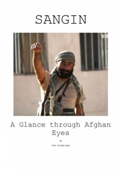 Woodbridge Toby Woodbridge - Sangin A Glance Through Afghan Eyes