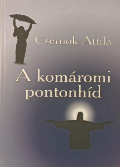 Csernok Attila - A komromi pontonhd
