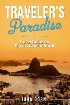 Juha ��rni - Traveler's Paradise - Rio
