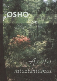 Osho - Az let misztriumai