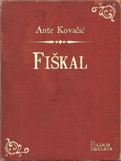 Ante Kova�i� - Fi�kal