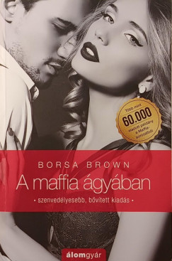 Borsa Brown - A maffia gyban