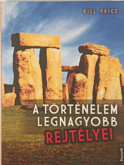 Bill Price - A történelem legnagyobb rejtélyei