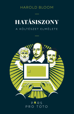 Harold Bloom - Hatásiszony