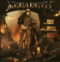 Megadeth - THE SICK, THE DYING ... AND THE DEAD! - CD