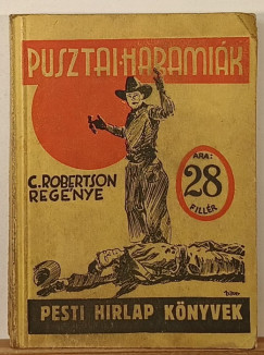 Frank C. Robertson - Pusztai haramik