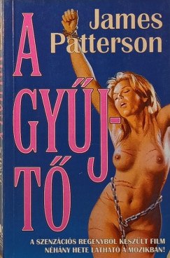 James Patterson - A gy�jt�