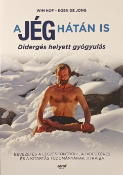 Koen De Jong - Wim Hof - A j�g h�t�n is