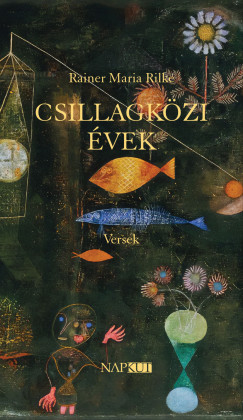 Rainer Maria Rilke - Csillagk�zi �vek