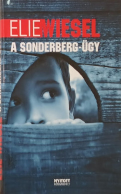 Elie Wiesel - A Sonderberg-�gy