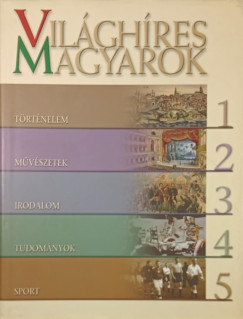 Gazda Istv�n   (Szerk.) - Gervai Andr�s   (Szerk.) - Vil�gh�res magyarok