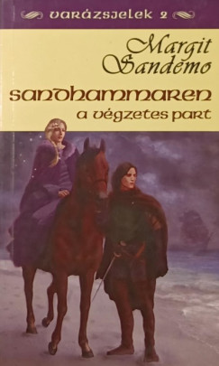Margit Sandemo - Sandhammaren - A vgzetes part