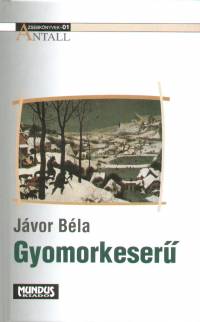 Jávor Béla - Gyomorkeserû