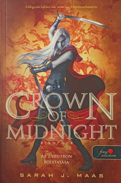 Sarah J. Maas - Crown of Midnight - �jkorona