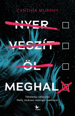 Nyer, vesz�t, �l, meghal