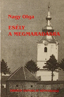 Nagy Olga - Esly a megmaradsra