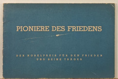 Pioniere des Friedens