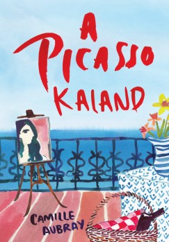 Camille Aubray - A Picasso-kaland