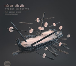 E�tv�s P�ter - String Quartets -The Sirens Korrespondenz 2CD
