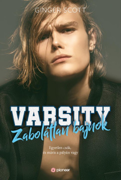 Ginger Scott - Varsity - Zaboltlan bajnok