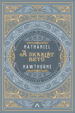 Nathaniel Hawthorne - A skarlt bet