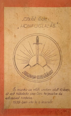 Atzl Ede - Honfoglals - reprint