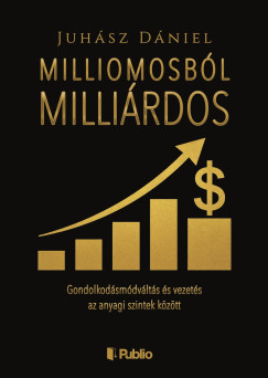 Milliomosb�l Milli�rdos