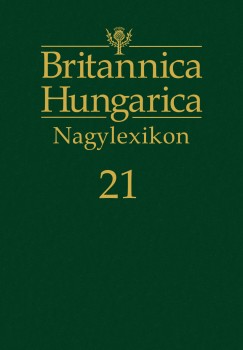 Ndori Attila   (Szerk.) - Britannica Hungarica Nagylexikon 21.
