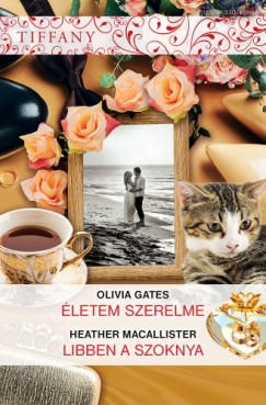 Olivia Gates - Tiffany 329-330. - letem szerelme, Libben a szoknya