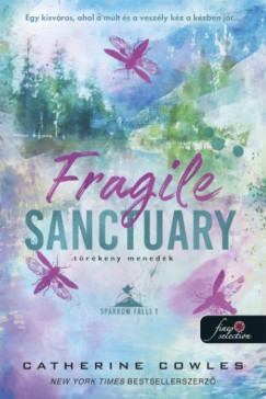 Catherine Cowles - Fragile Sanctuary - T�r�keny mened�k