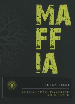 Petra Reski - Maffia