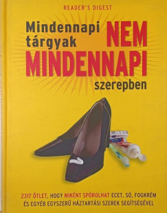 Mindennapi t�rgyak nem mindennapi szerepben
