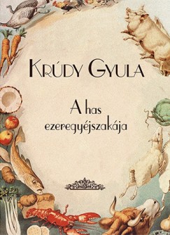 Krdy Gyula - A has ezeregyjszakja