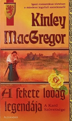 Kinley Macgregor - A fekete lovag legendája