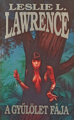 Leslie L. Lawrence - A gyllet fja